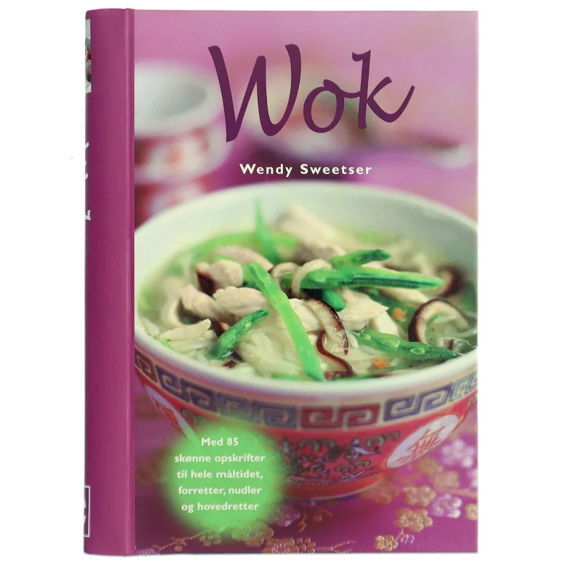 Wok af Wendy Sweetser (Bog)
