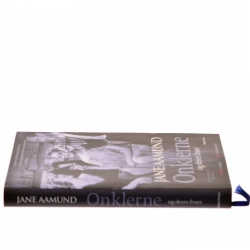 Onklerne og deres fruer af Jane Aamund (Bog)