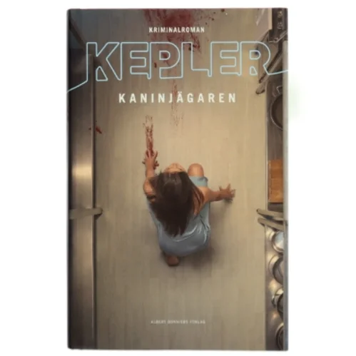 Kaninjägeren : kriminalroman af Lars Kepler (Bog)