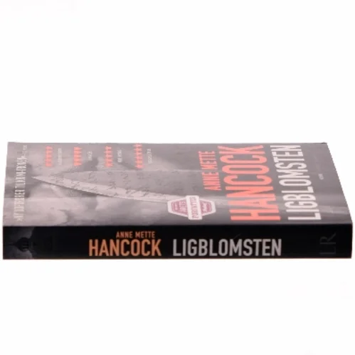 Ligblomsten af Anne Mette Hancock (Bog)