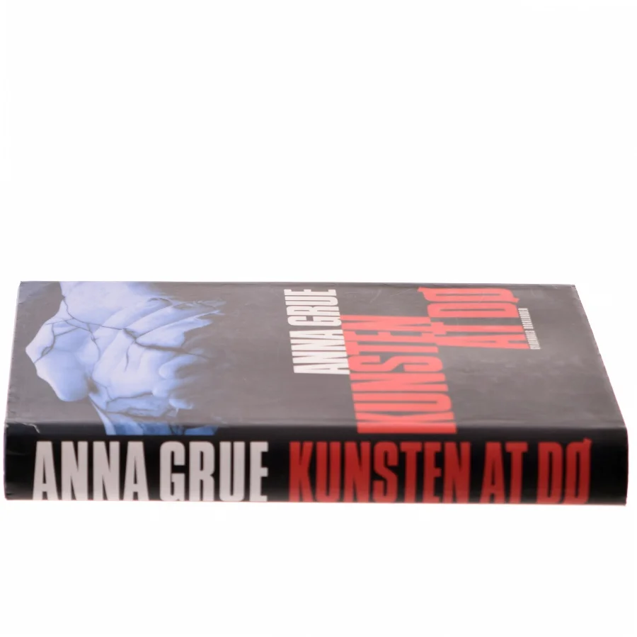 Kunsten at dø af Anna Grue (Bog)