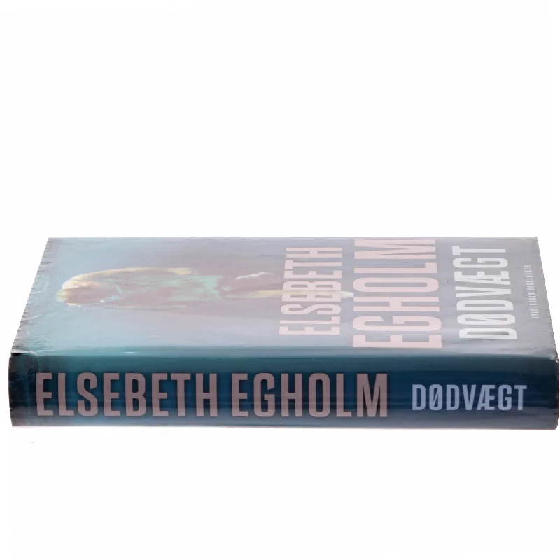 Dødvægt af Elsebeth Egholm (Bog)