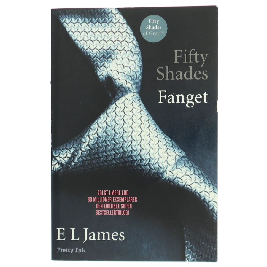 Fifty shades. Bind 1, Fanget af E. L. James (Bog)