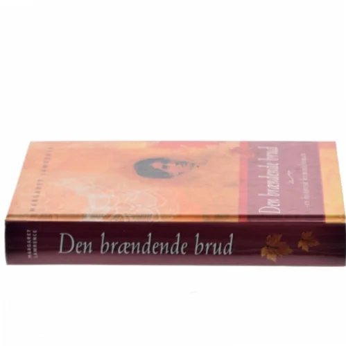 Den brændende brud af Margaret Lawrence (Bog)
