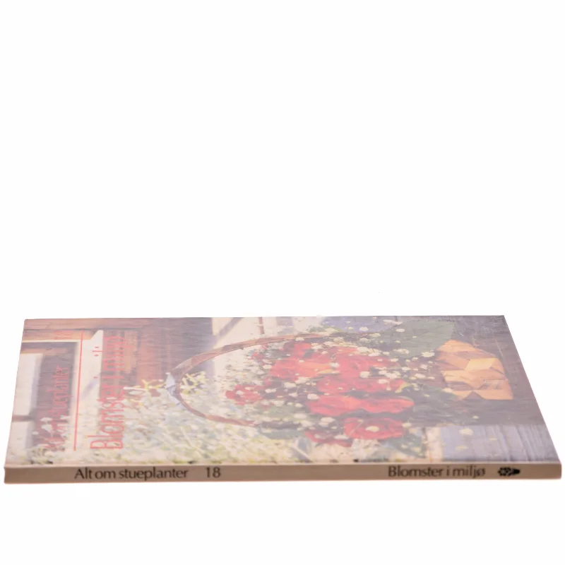 Blomster i miljø af <Bogens forfattere> (Bog)