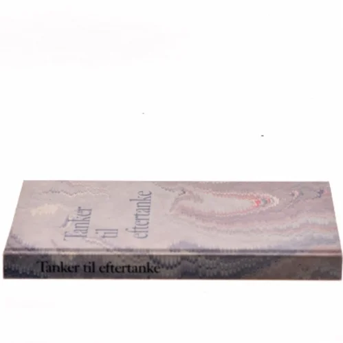 Tanker til eftertanke (Bog) fra Nyt Nordisk Forlag Arnold Busck