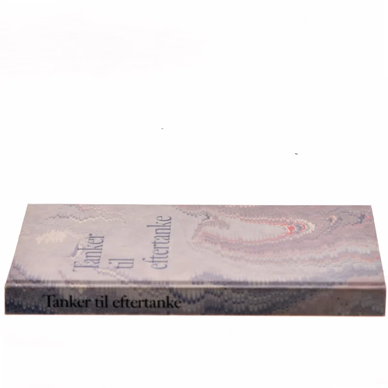 Tanker til eftertanke (Bog) fra Nyt Nordisk Forlag Arnold Busck