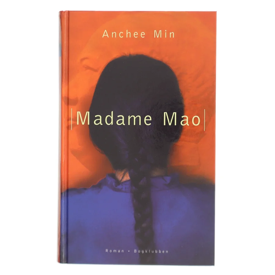 Madame Mao af Anchee Min (Bog)