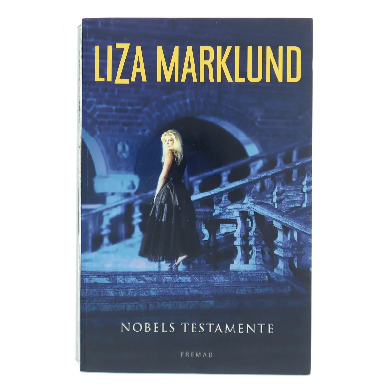 Nobels testamente af Liza Marklund (Bog)