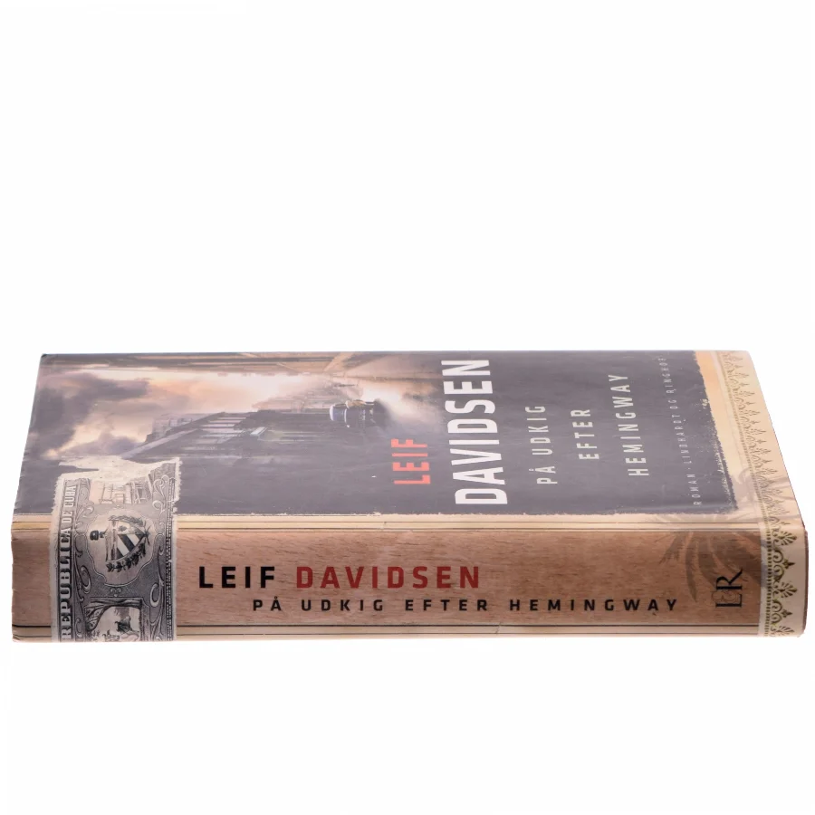 På udkig efter Hemingway af Leif Davidsen (Bog)