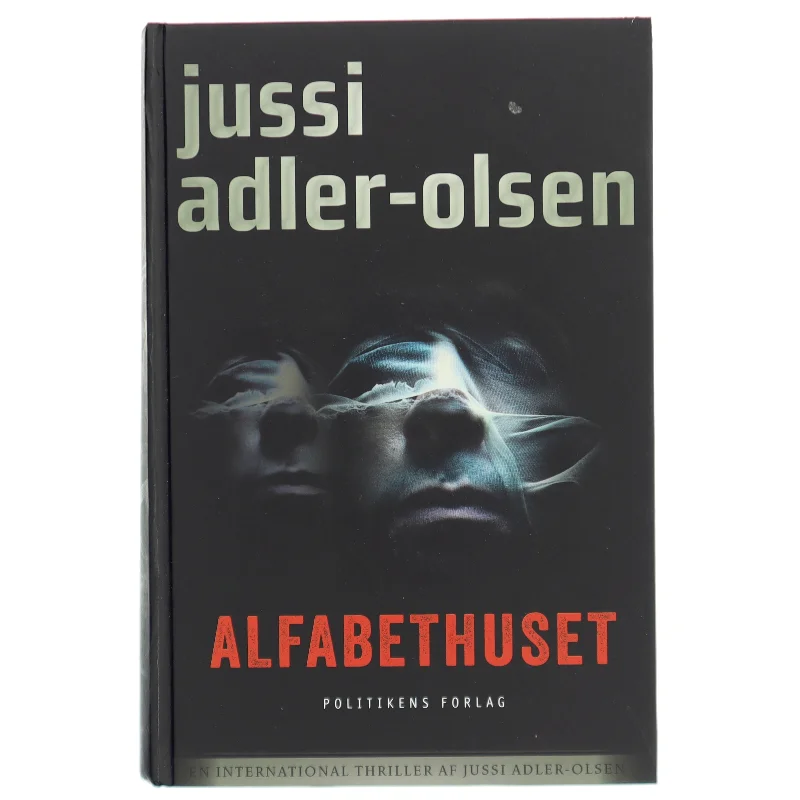 Alfabethuset af Jussi Adler-Olsen (Bog)
