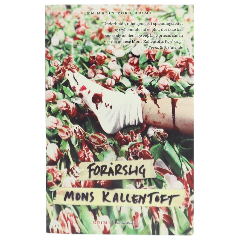 Forårslig : kriminalroman af Mons Kallentoft (Bog)