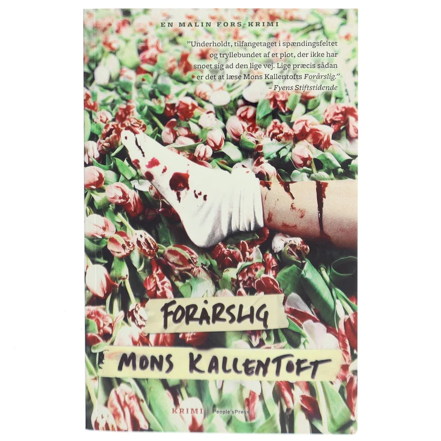 Forårslig : kriminalroman af Mons Kallentoft (Bog)