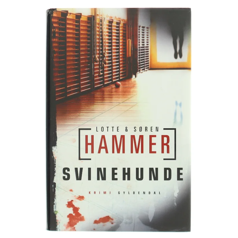 Svinehunde af Lotte Hammer, Søren Hammer (Bog) fra Gyldendal