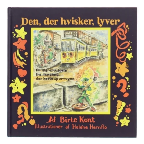 Den, der hvisker, lyver af Birte Kont (Bog) fra Fornede Udgivere A/S