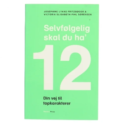 Selvfølgelig skal du ha' 12 af Victoria Elisabeth Pihl Sørensen (f. 1992) (Bog)