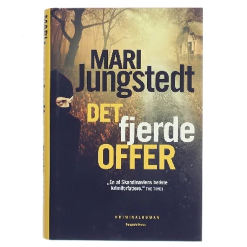 Det fjerde offer : kriminalroman af Mari Jungstedt (Bog)