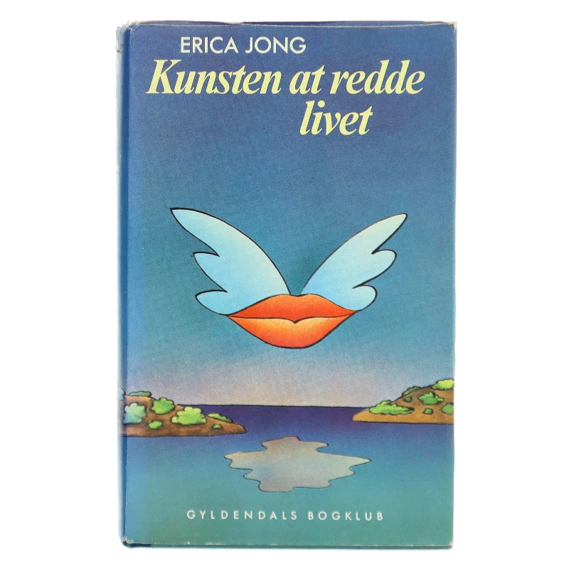 Kunsten at redde livet af Erica Jong (Bog)