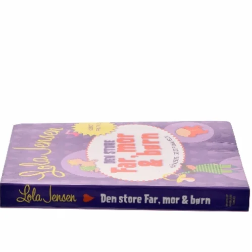 Den store Far, mor & børn af Lola Jensen (Bog)