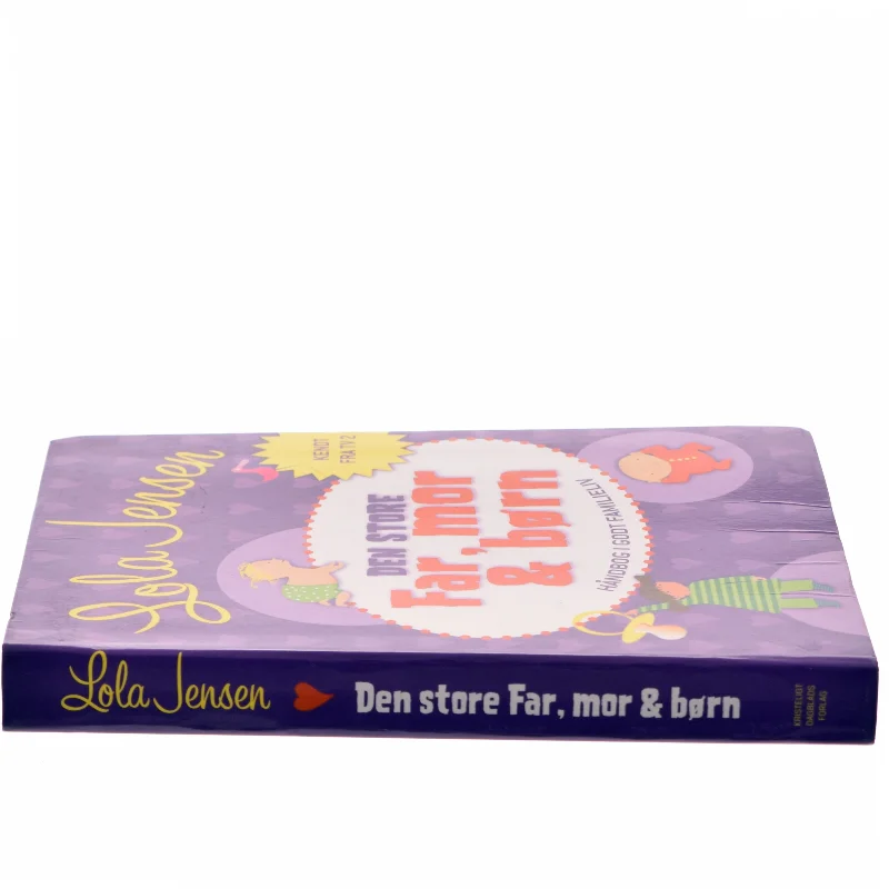 Den store Far, mor & børn af Lola Jensen (Bog)