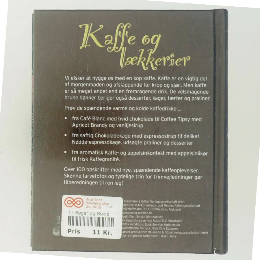 Kaffe og lækkerier – kogebog fra Naumann & Göbel Verlagsgesellschaft mbH af Ukendt forfatter (Bog)