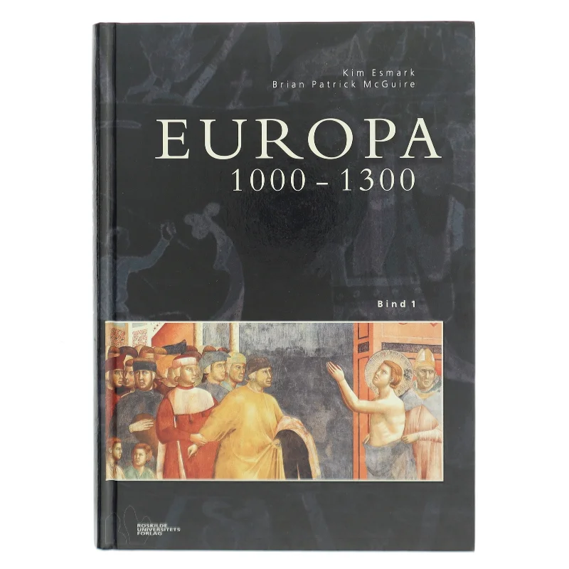 Europa. Bind 1, 1000-1300 (Bog)