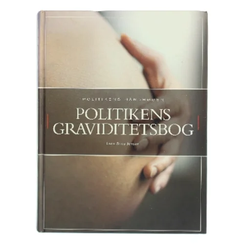 Politikens graviditetsbog af Lene Skou Jensen (Bog)