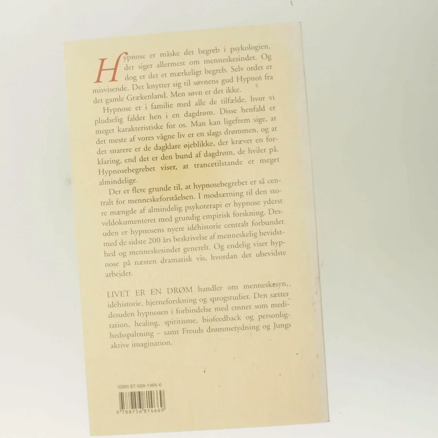 Livet er en drøm : en bog om hypnose og menneskesyn af Finn Abrahamowitz (Bog)