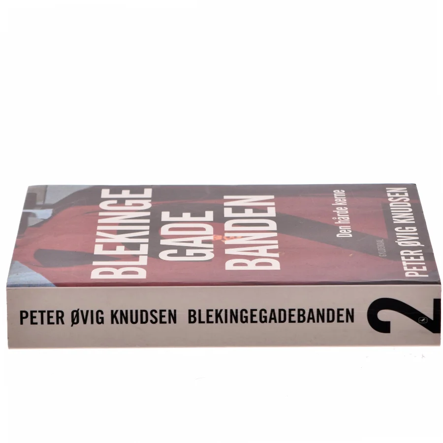 Blekingegadebanden. Bind 2, Den hårde kerne af Peter Øvig Knudsen (Bog)