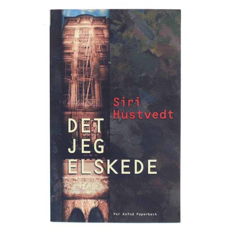 Det jeg elskede : roman af Siri Hustvedt (Bog)