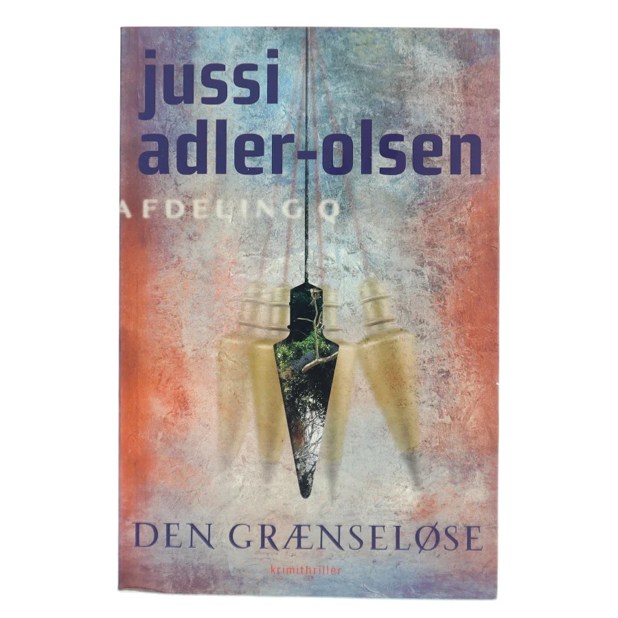 Den grænseløse af Jussi Adler-Olsen (Bog)