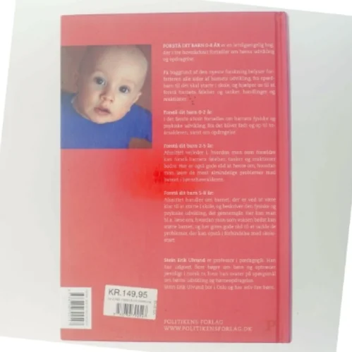 Forstå dit barn 0-8 år af Stein Erik Ulvund (Bog)