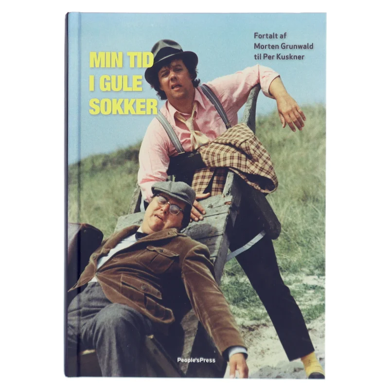 Min tid i gule sokker af Morten Grunwald (Bog)