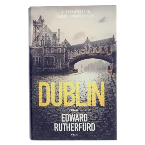Dublin af Edward Rutherfurd (Bog)