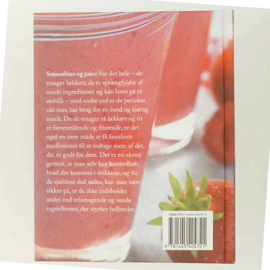Smoothies og juice (Bog)