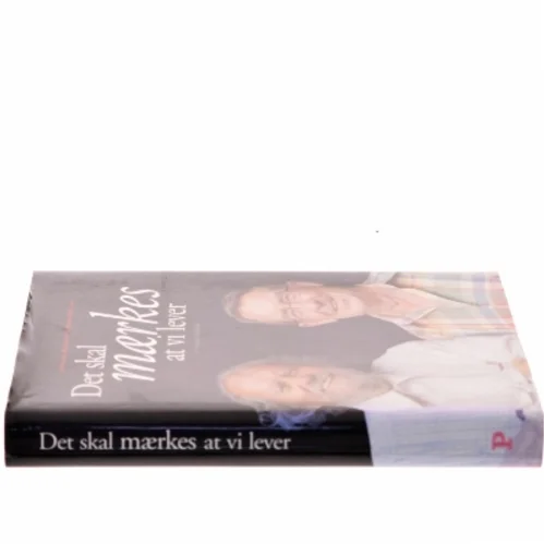 Det skal mærkes at vi lever (Bog)