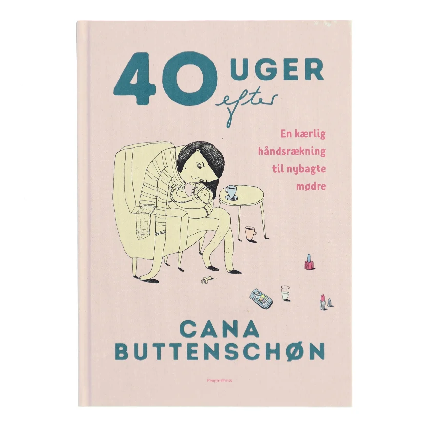 40 uger efter af Cana Buttenschøn (Bog)