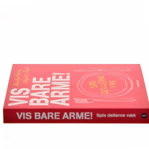 Vis bare arme! (Bog)