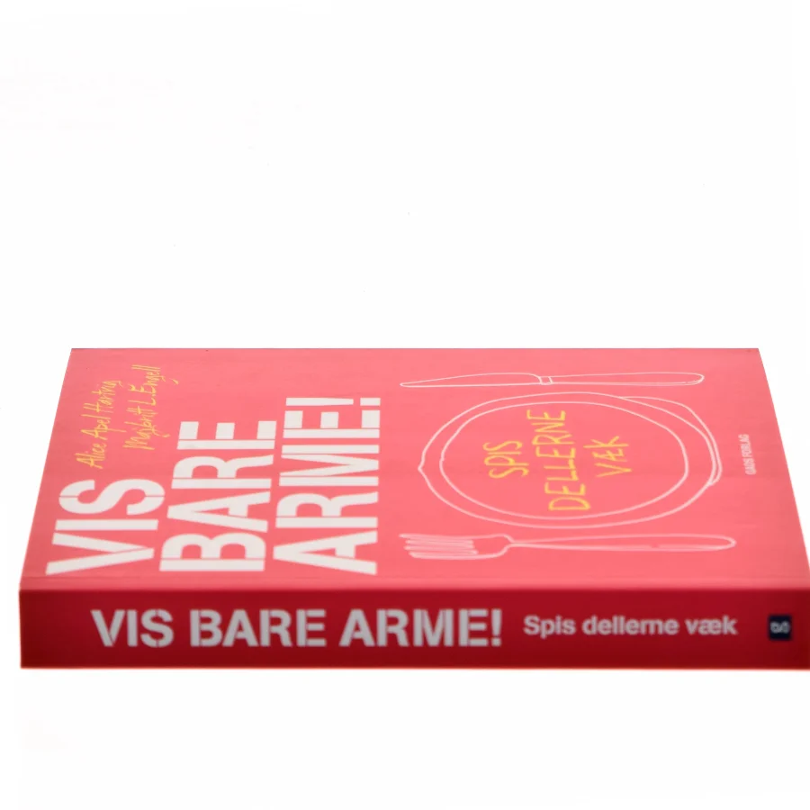 Vis bare arme! (Bog)