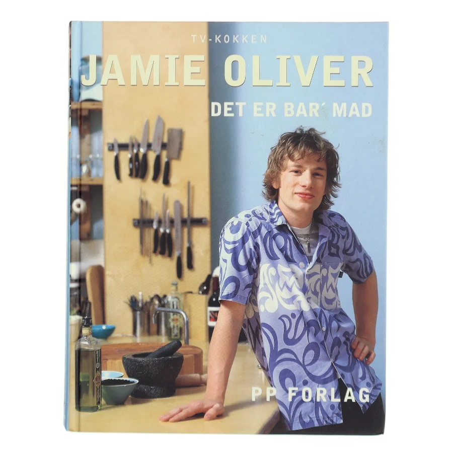 Det er bar' mad af Jamie Oliver (Bog)