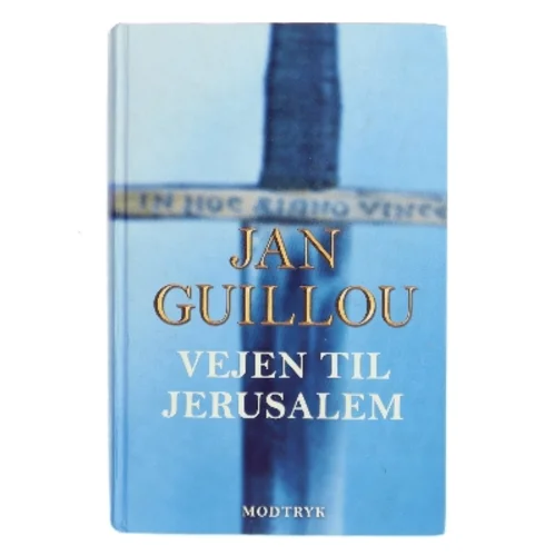 Vejen til Jerusalem af Jan Guillou (Bog)