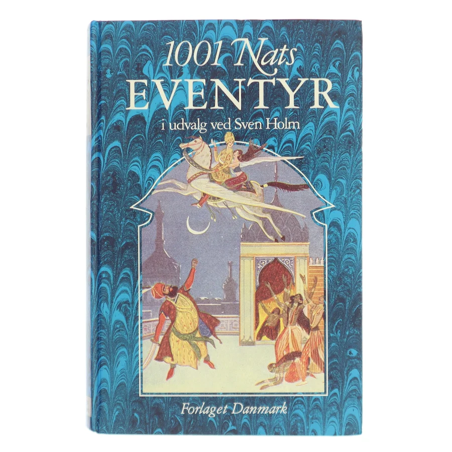 1001 Nats Eventyr af Sven Holm (Bog)