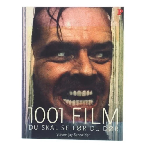 1001 film du skal se før du dør af Steven Jay Schneider (Bog)