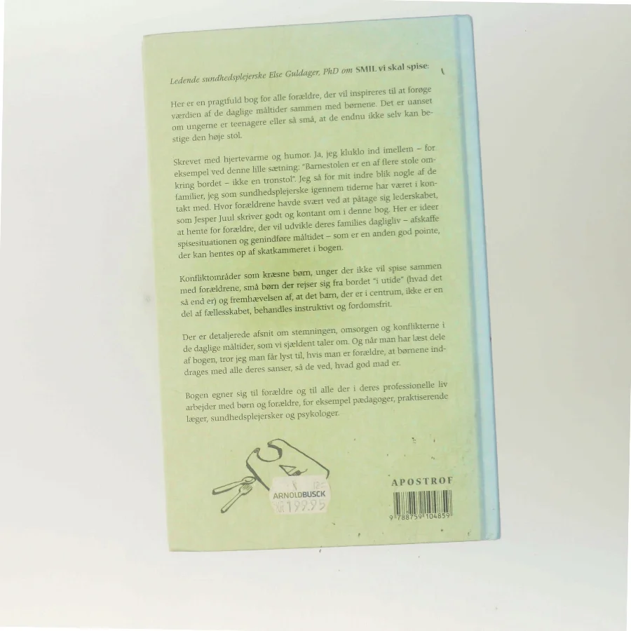 Smil vi skal spise : børnefamiliens måltider af Jesper Juul (f. 1948) (Bog)