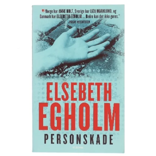 Personskade af Elsebeth Egholm (Bog)