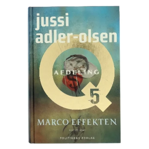 Marco effekten : krimithriller af Jussi Adler-Olsen (Bog)