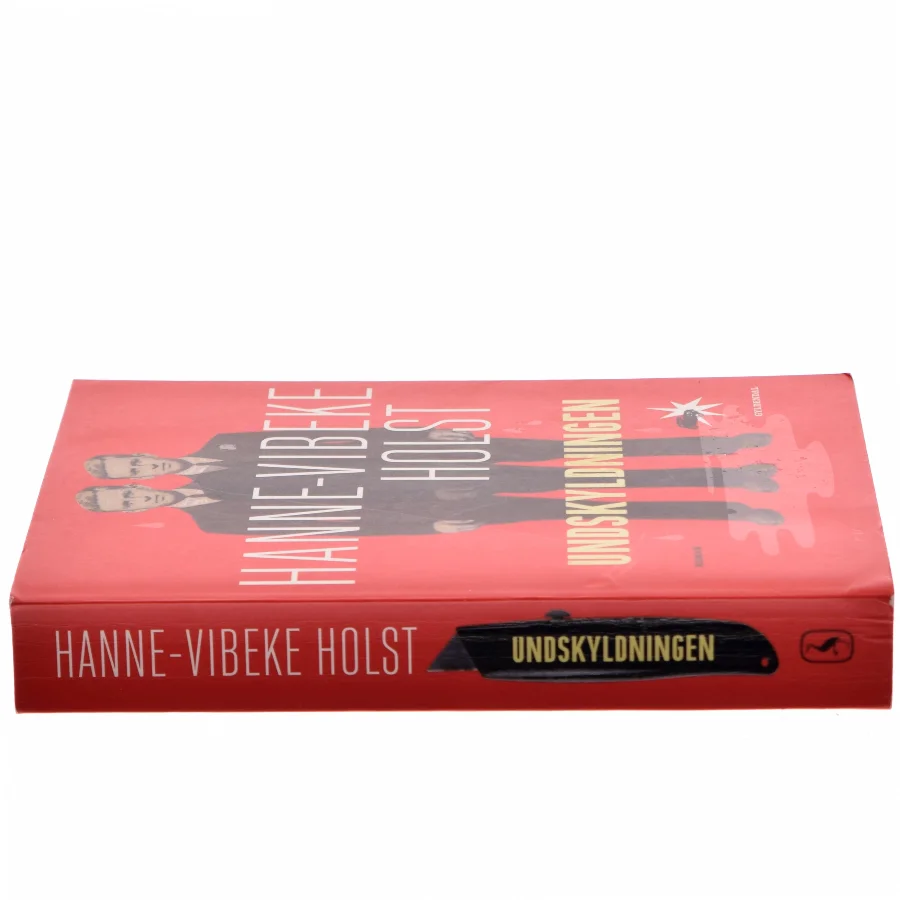 Undskyldningen : roman af Hanne-Vibeke Holst (Bog)