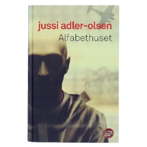 Alfabethuset af Jussi Adler-Olsen (Bog)