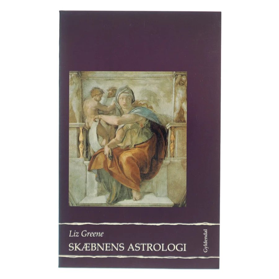 Skæbnens astrologi af Liz Greene fra Gyldendal af Liz Greene (Bog)