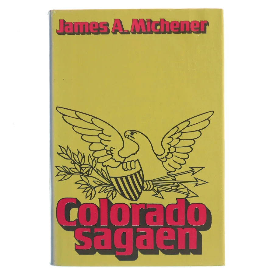 Colorado sagaen af James A. Michener (Bog)